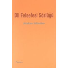Dil Felsefesi Sözlüğü - Paradigma Akademi Yayınları