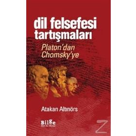 Dil Felsefesi Tartışmaları - Atakan Altınörs