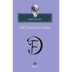 Dil Felsefesine Giriş - Zeki Özcan