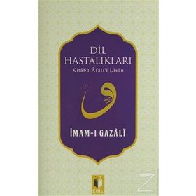 Dil Hastalıkları - İmami Gazali