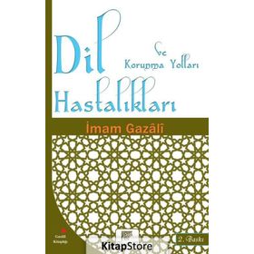 Dil Hastalıkları - İmami Gazali
