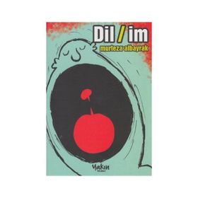 Dil - İm - Murteza Albayrak