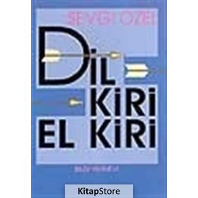 DIL KIRI EL KIRI - SEVGI ÖZEL