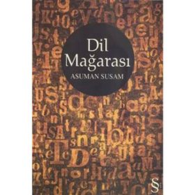 DIL MAĞARASI - ASUMAN SUSAM