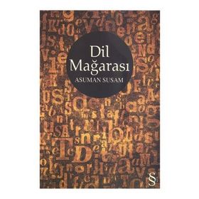 DIL MAĞARASI - ASUMAN SUSAM