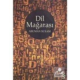 DIL MAĞARASI - ASUMAN SUSAM
