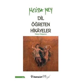 Dil Öğreten Hikayeler Türkçe İtalyanca İnkılap Kitabevi