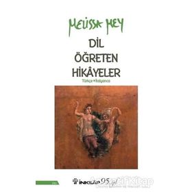 Dil Öğreten Hikayeler Türkçe İtalyanca İnkılap Kitabevi