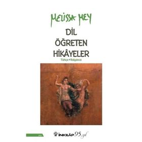 Dil Öğreten Hikayeler Türkçe İtalyanca İnkılap Kitabevi