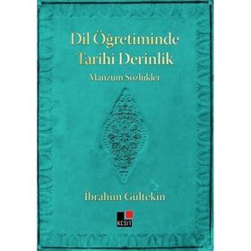 Dil Öğretiminde Tarihi Derinlik İbrahim Gültekin