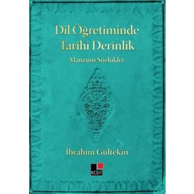 Dil Öğretiminde Tarihi Derinlik İbrahim Gültekin
