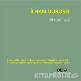 DIL TUTULMALARIM - HAŞİM HÜSREVŞAHİ