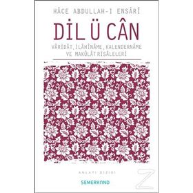 DIL Ü CAN - HACE ABDULLAH EL-ENSARI-EL HEREVI