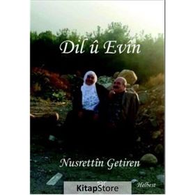 Dil Ü Evin - Nusrettin Getiren