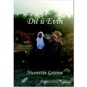 Dil Ü Evin - Nusrettin Getiren