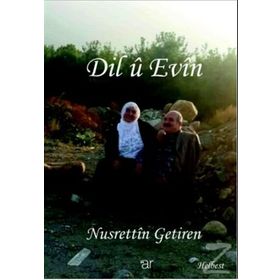 Dil Ü Evin - Nusrettin Getiren