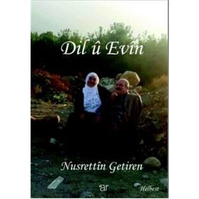 Dil Ü Evin - Nusrettin Getiren