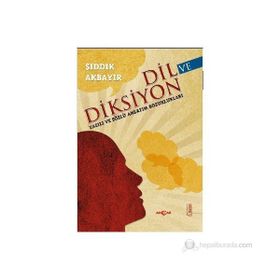 DIL VE DIKSIYON - SIDDIK AKBAYIR