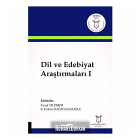 Dil ve Edebiyat Araştırmaları I - Faruk Yıldırım