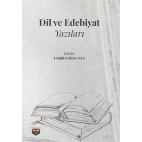DIL VE EDEBIYAT YAZILARI - MUSTAFA ARGUNŞAH