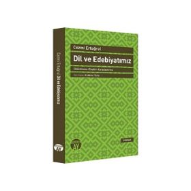 Dil ve Edebiyatımız - Cezmi Ertuğrul