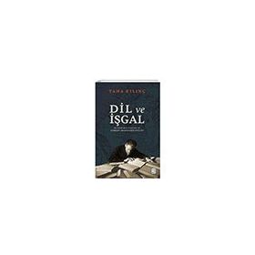 Dil ve İşgal Ketebe Yayınları