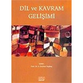 Dil ve Kavram Gelişimi - S. Seyhun Topbaş