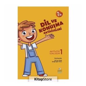 Dil ve Konuşma Aktiviteleri-Elif Koç Ünaldı,Songül Işlak Yılmaz