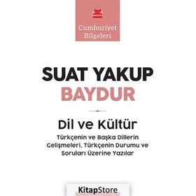 DIL VE KÜLTÜR - SUAT YAKUP BAYDUR (ISBN:979759899701)