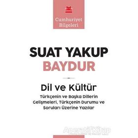 DIL VE KÜLTÜR - SUAT YAKUP BAYDUR (ISBN:979759899701)