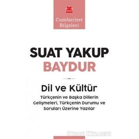 DIL VE KÜLTÜR - SUAT YAKUP BAYDUR (ISBN:979759899701)
