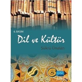 Dil ve Kültür - Şükrü Ünalan