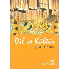 Dil ve Kültür - Şükrü Ünalan