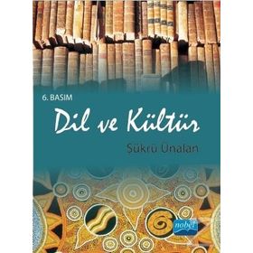 Dil ve Kültür - Şükrü Ünalan