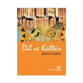 Dil ve Kültür - Şükrü Ünalan