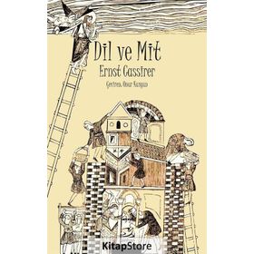 Dil ve Mit - Ernst Cassirer