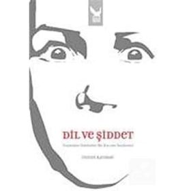 DIL VE ŞİDDET - İMRAN KARABAĞ