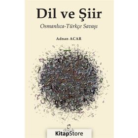 Dil ve Şiir - A. Adnan Azar
