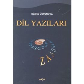 DIL YAZILARI - KERIME ÜSTÜNOVA