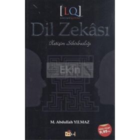 DIL ZEKASI İLETIŞIM SIHIRBAZLIĞI - M. ABDULLAH YILMAZ