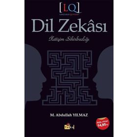 DIL ZEKASI İLETIŞIM SIHIRBAZLIĞI - M. ABDULLAH YILMAZ