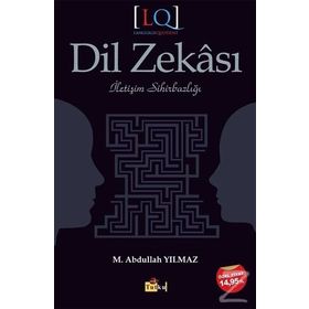 DIL ZEKASI İLETIŞIM SIHIRBAZLIĞI - M. ABDULLAH YILMAZ