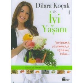 DILARA KOÇAK İLE İYİ YAŞAM - DILARA KOÇAK