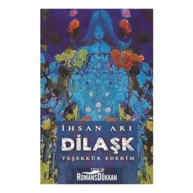 Dilaşk - İhsan Arı