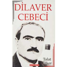 Dilaver Cebeci - Talat Ülker