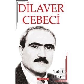 Dilaver Cebeci - Talat Ülker