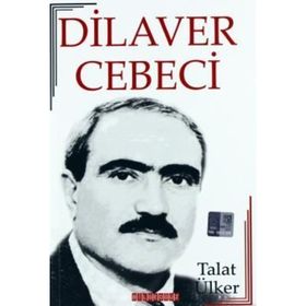 Dilaver Cebeci - Talat Ülker