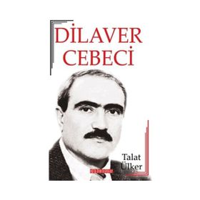 Dilaver Cebeci - Talat Ülker