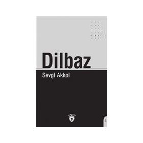 Dilbaz - Sevgi Akkol
