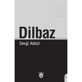 Dilbaz - Sevgi Akkol